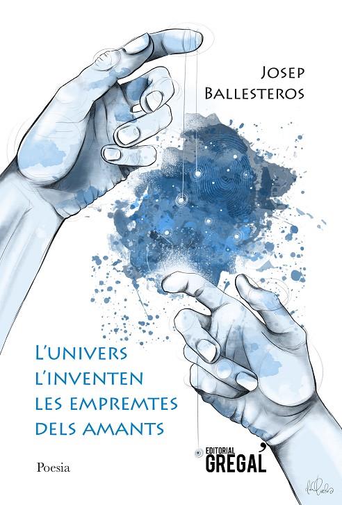 L'UNIVERS L'INVENTEN LES EMPREMTES DELS AMANTS | 9788418063138 | GONZÀLEZ BALLESTEROS, JOSEP
