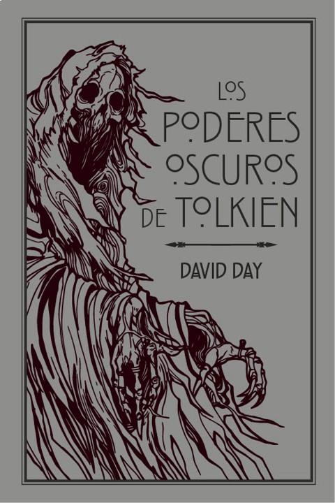 LOS PODERES OSCUROS DE TOLKIEN | 9788445010396 | DAY, DAVID