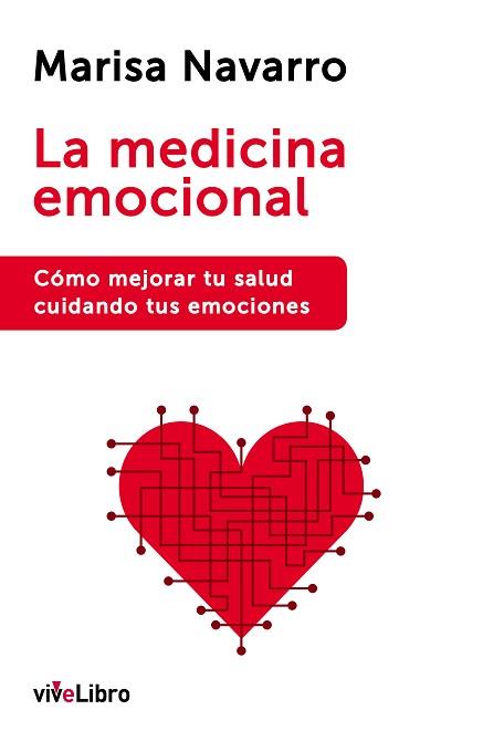 LA MEDICINA EMOCIONAL | 9788416317134 | NAVARRO, MARISA
