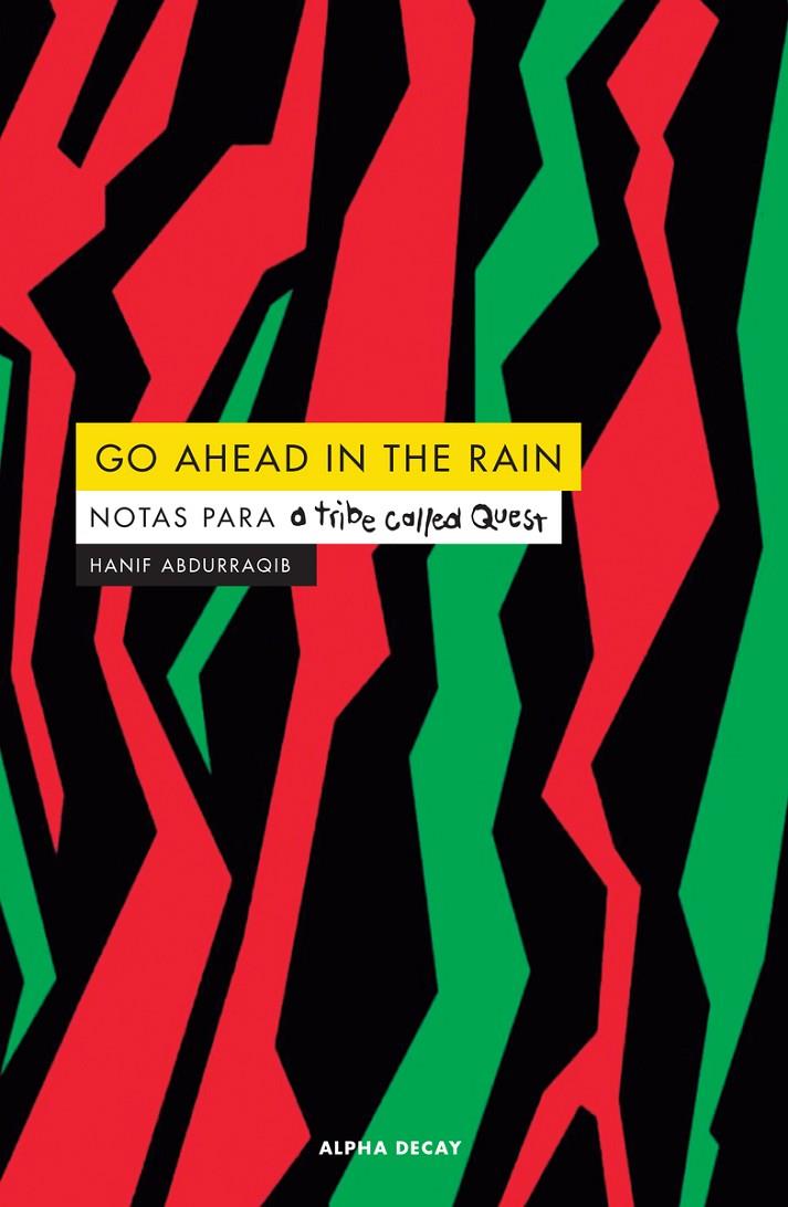 GO AHEAD IN THE RAIN | 9788412073829 | ABDURRAQIB HANIF