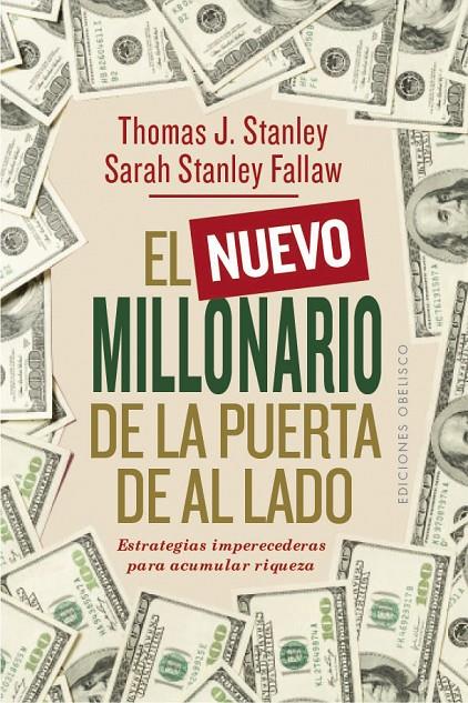 EL NUEVO MILLONARIO DE LA PUERTA DE AL LADO | 9788491115908 | STANLEY, THOMAS J./STANLEY FALLAW, SARAH