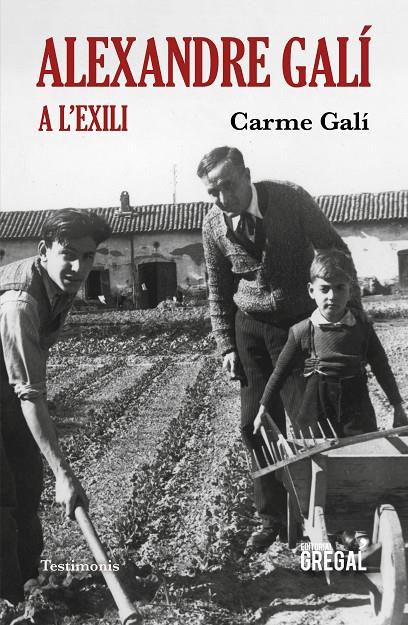 ALEXANDRE GALÍ A L'EXILI | 9788417660543 | GALÍ IZARD, CARME