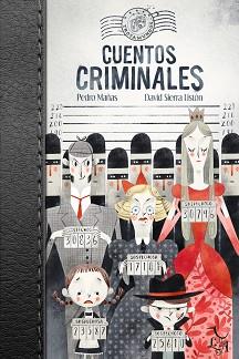 CUENTOS CRIMINALES | 9788494630897 | MAÑAS, PEDRO