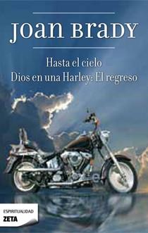 HASTA EL CIELO / DIOS VUELVE:EL REGRESO | 9788498723489 | BRADY, JOAN