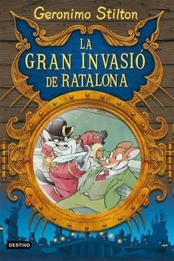 GRAN INVASIO DE RATALONA | 9788492671373 | STILTON, GERONIMO