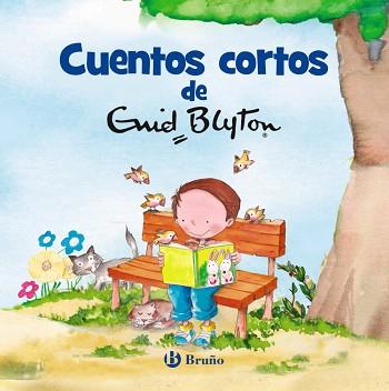 CUENTOS CORTOS DE ENID BLYTON | 9788469622964 | BLYTON, ENID