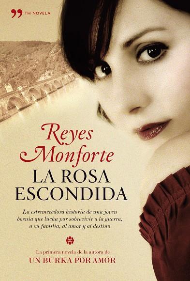 ROSA ESCONDIDA | 9788484608134 | MONFORTE, REYES