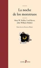 LA NOCHE DE LOS MONSTRUOS | 9788435010511 | SHELLEY, MARY WOLLSTONECRAFT / BYRON, GEORGE GORDON BYRON / POLIDORI, JOHN WILLIAM
