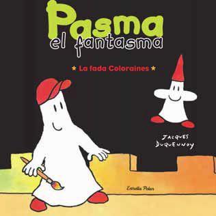 PASMA EL FANTASMA. LA FADA COLORAINES | 9788492790715 | DUQUENNOY, JACQUES