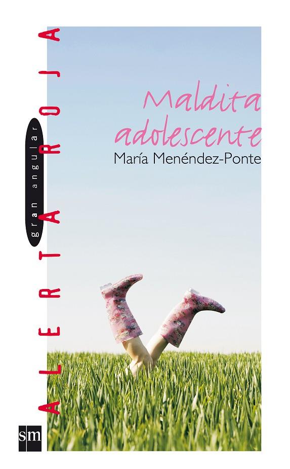 MALDITA ADOLESCENTE | 9788434877849 | MENENDEZ-PONTE, MARIA