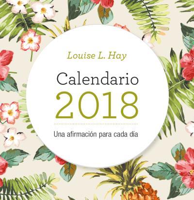 2018 CALENDARIO LOUISE HAY | 9788416344109