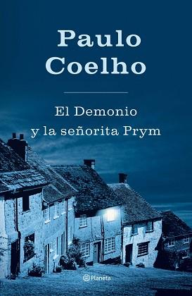 DEMONIO Y LA SEÑORITA PRYM, EL | 9788408045083 | COELHO, PAULO
