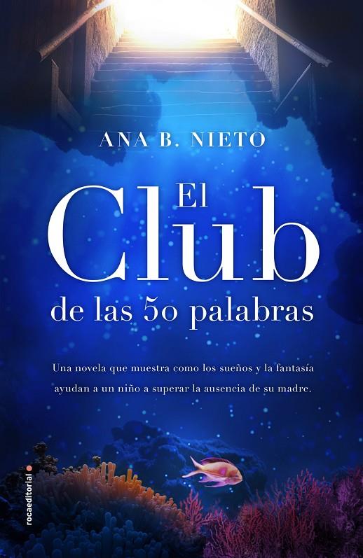 EL CLUB DE LAS CINCUENTA PALABRAS | 9788417167059 | NIETO, ANA B.