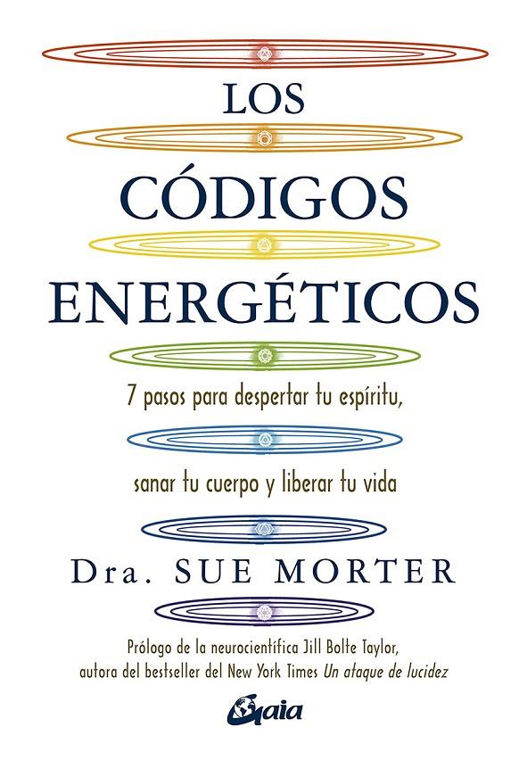 LOS CÓDIGOS ENERGÉTICOS | 9788484458067 | MORTER, DRA. SUE
