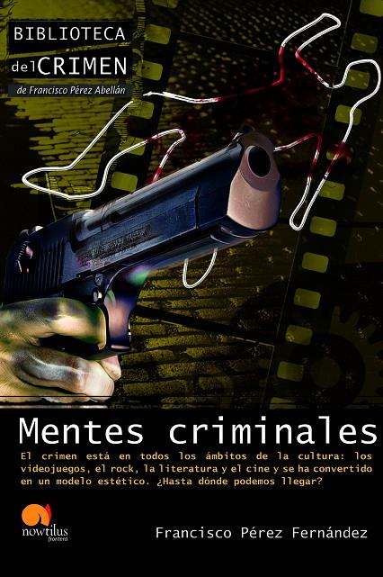 MENTES CRIMINALES | 9788499672298 | PEREZ FERNANDEZ