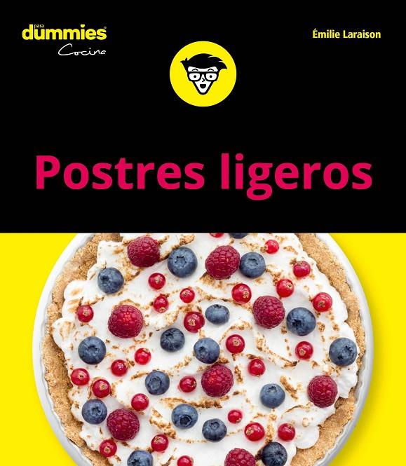 POSTRES LIGEROS PARA DUMMIES | 9788432905087 | LARAISON, EMILIE