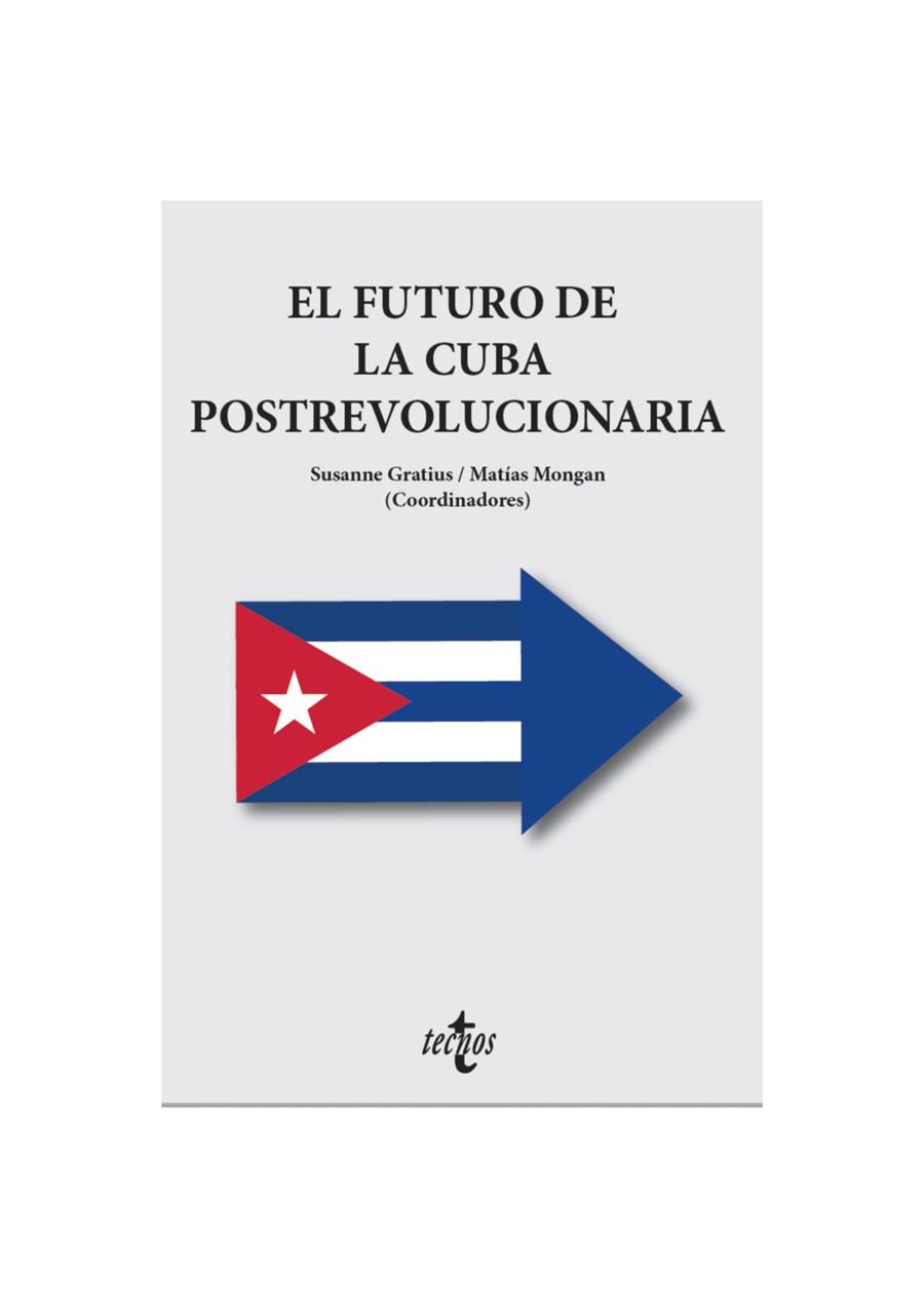 FUTURO CUBA POSREVOL. | 9788430989188 | GRATIUS, SUSANNE / MONGAN, MATÍAS / ALONSO, JOSÉ ANTONIO / ALZUGARAY, CARLOS / AYUSO POZO, ANNA / BO