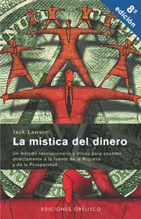 MISTICA DEL DINERO, LA | 9788477201823 | LAWSON, JACK
