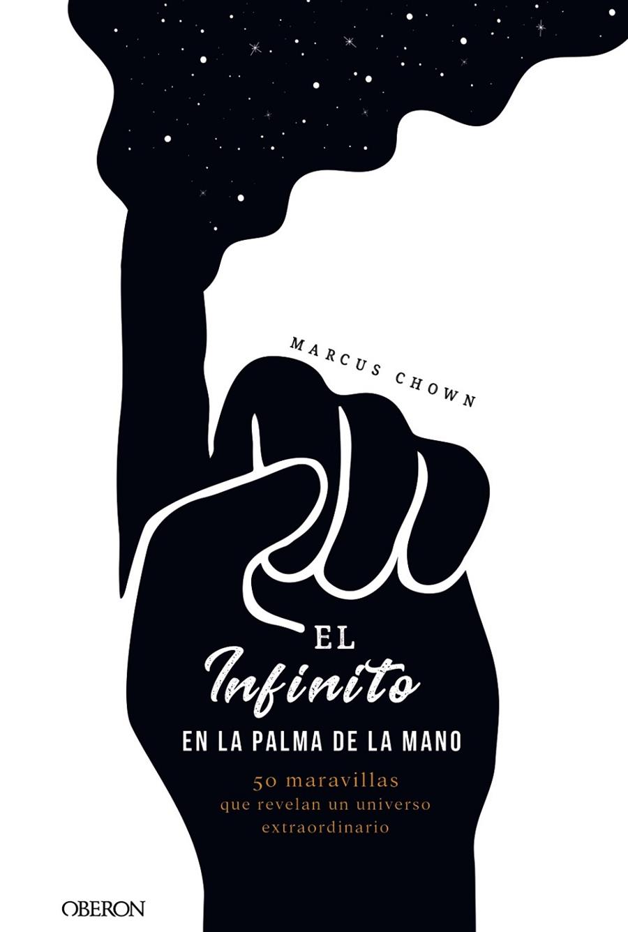 EL INFINITO EN LA PALMA DE LA MANO | 9788441541535 | CHOWN, MARCUS
