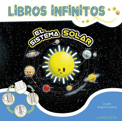 LIBROS INFINITOS. EL SISTEMA SOLAR | 9788418473937 | AZPILICUETA PÉREZ, JUAN