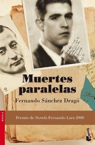 MUERTES PARALELAS (NF) | 9788408072409 | SANCHEZ DRAGO, FERNANDO