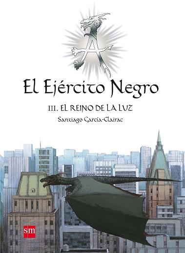 EJERCITO NEGRO III | 9788467534559 | GARCIA CLAIRAC SANTIAGO