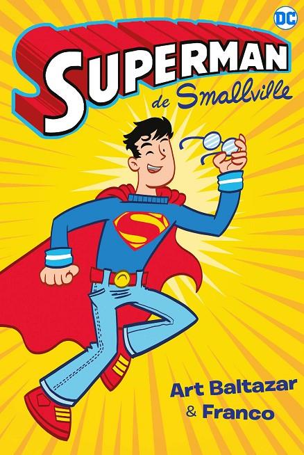 SUPERMAN DE SMALLVILLE | 9788418002830 | BALTAZAR, ART