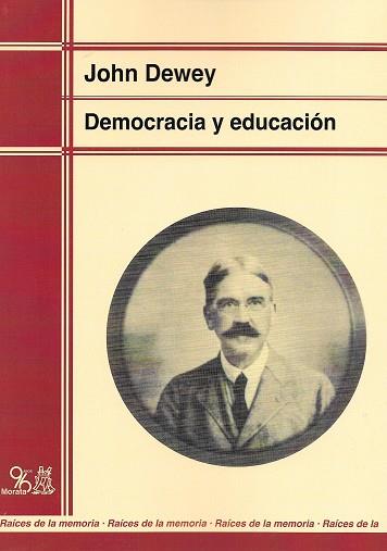DEMOCRACIA Y EDUCACION | 9788471123916 | DEWEY, JOHN