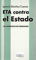 ETA CONTRA EL ESTADO | 9788483107836 | SANCHEZ-CUENCA, IGNACIO