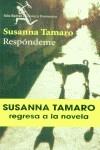 RESPONDEME | 9788432218927 | TAMARO, SUSANA