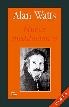 NUEVE MEDITACIONES | 9788472451209 | Watts, Alan W.