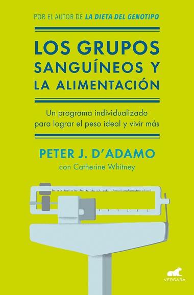LOS GRUPOS SANGUÍNEOS Y LA ALIMENTACIÓN | 9788416076338 | WHITNEY, CATHERINE/D'ADAMO, PETER J.