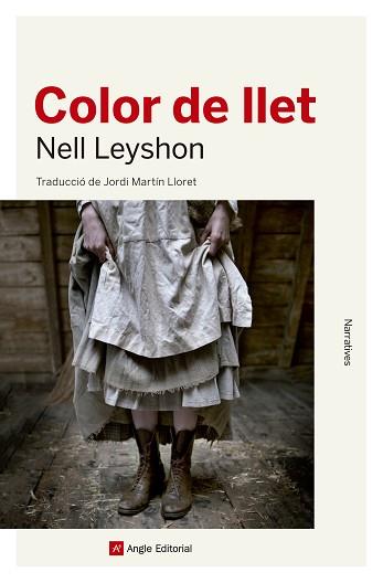 COLOR DE LLET | .. | LEYSHON, NELL