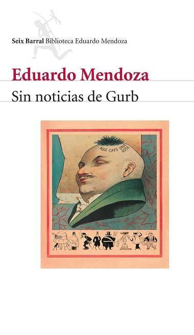 SIN NOTICIAS DE GURB | 9788432207822 | MENDOZA, EDUARDO