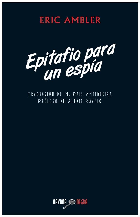 EPITAFIO PARA UN ESPIA | 9788492840779 | AMBLER, ERIC