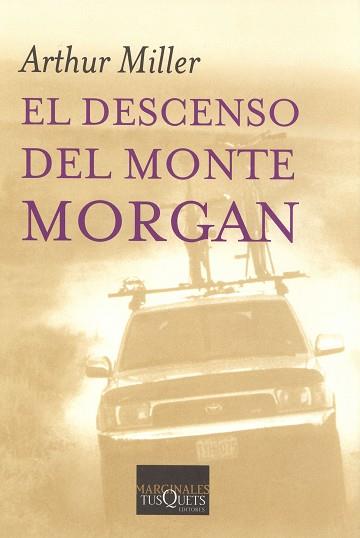 DESCENSO DEL MONTE MORGAN | 9788483104545 | MILLER, ARTHUR