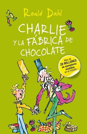 CHARLIE Y LA FÁBRICA DE CHOCOLATE | 9788420417080 | DAHL, ROALD