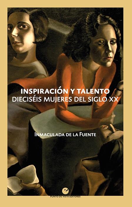 INSPIRACIÓN Y TALENTO | 9788418322068 | DE LA FUENTE, INMACULADA