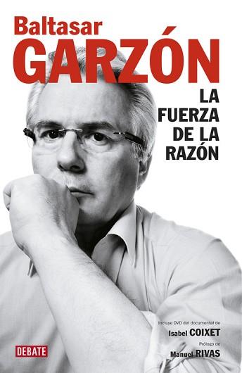 FUERZA DE LA RAZON, LA | 9788499920320 | GARZON, BALTASAR