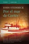 POR EL MAR DE CORTES | 9788483076705 | STEINBECK, JOHN