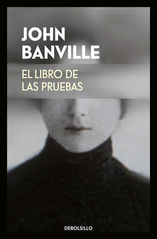 EL LIBRO DE LAS PRUEBAS | 9788466342940 | JOHN BANVILLE