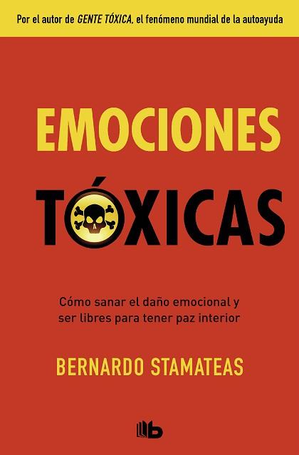 EMOCIONES TÓXICAS | 9788490705872 | STAMATEAS, BERNARDO