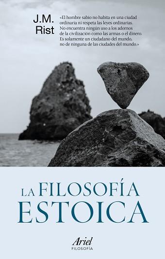 LA FILOSOFÍA ESTOICA | 9788434425712 | JOHN MICHAEL RIST