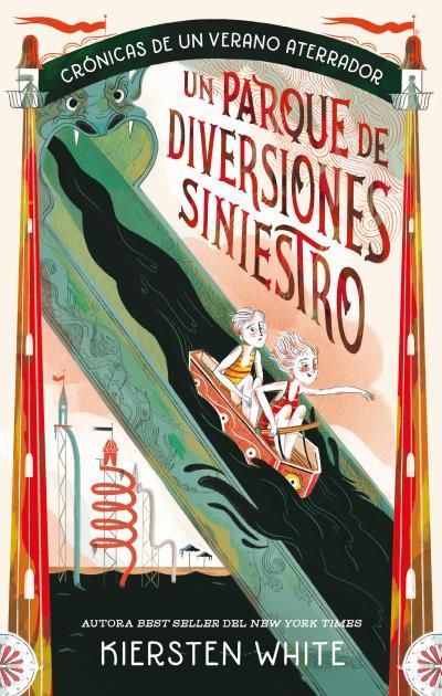 PARQUE DE DIVERSIONES SINIESTRO, UN | 9788419252326 | WHITE, KIERSTEN