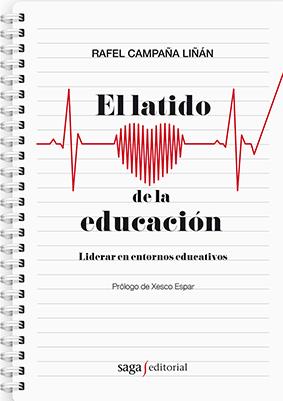 EL LATIDO DE LA EDUCACIÓN | 9788494273575 | CAMPAÑA LINÁN, RAFEL