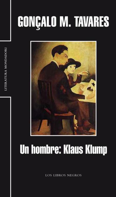 UN HOMBRE: KLAUS KLUMP | 9788439720324 | TAVARES, GONÇALO M.