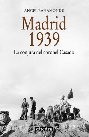 MADRID, 1939 | 9788437632674 | BAHAMONDE MAGRO, ÁNGEL