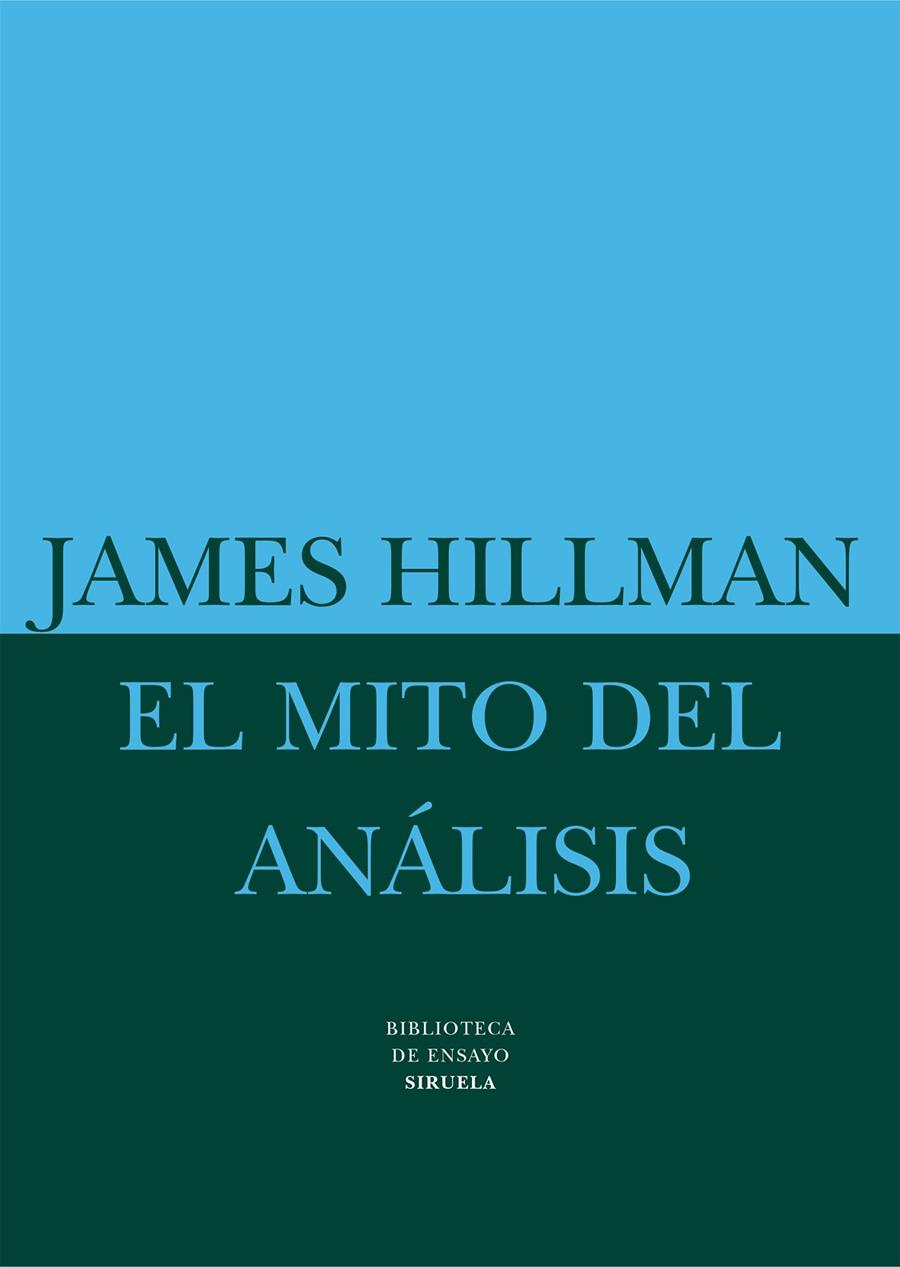 EL MITO DEL ANÁLISIS | 9788478445349 | HILLMAN, JAMES