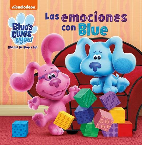 LAS EMOCIONES CON BLUE (LAS PISTAS DE BLUE Y TÚ) | 9788448857707 | NICKELODEON,