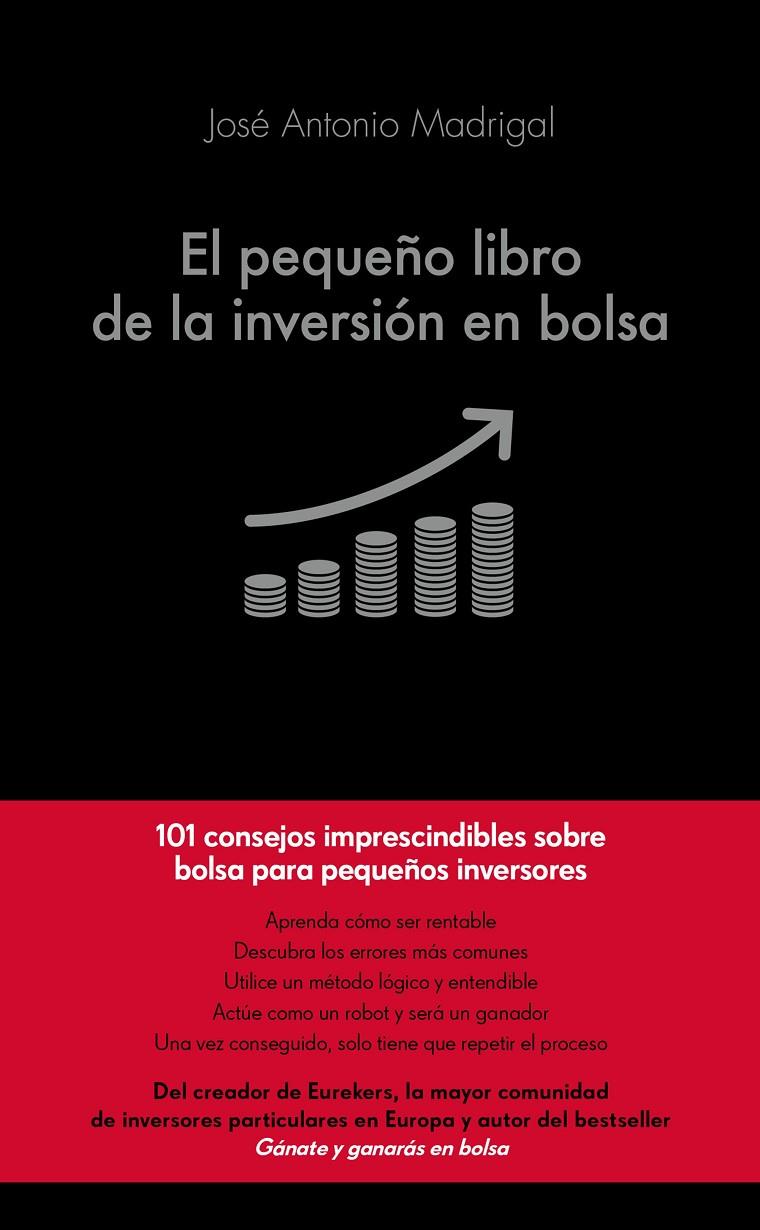 EL PEQUEÑO LIBRO DE LA INVERSIÓN EN BOLSA | 9788416928101 | MADRIGAL HORNOS, JOSÉ ANTONIO